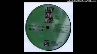 B4 -- How Much I Love Him (Soul & Trance)