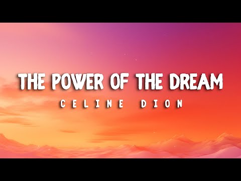 CELINE DION'S BEST song you've NEVER HEARD! - The Power of The Dream (LYRICS)