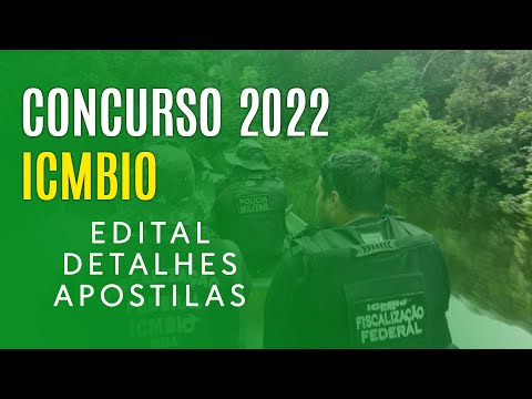 CONCURSO ICMBio 2022 - Edital, Inscrição e Apostilas 📕