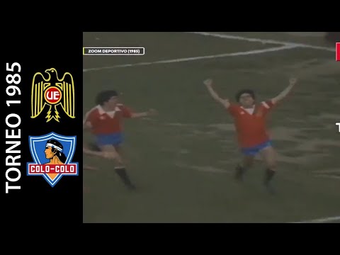 Unión Española 2-0 Colo Colo - Campeonato Nacional 1985 - Resumen