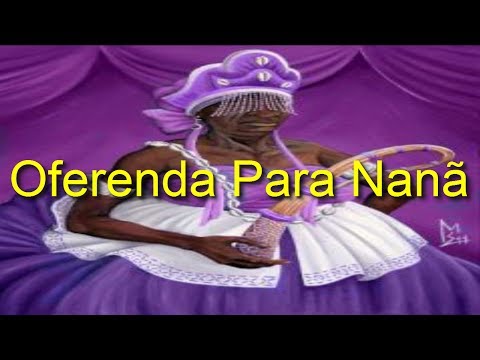 Oferenda Para Nanã