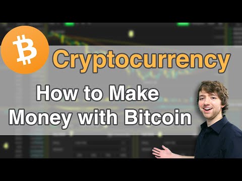 How to Make Money with Bitcoin