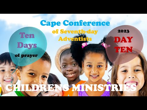 CAPE CONFERENCE ACHM TEN DAYS OF PRAYER 2023 - DAY TEN - I WILL GO
