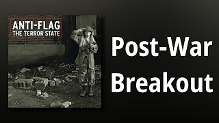 Anti-Flag // Post-War Breakout