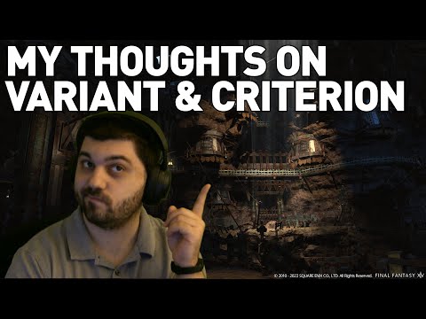 My Thoughts on Variant & Criterion Dungeons - FFXIV Patch 6.25