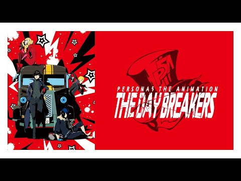 Persona 5 the Animation Episode 0 - The Day Breakers (1080p)