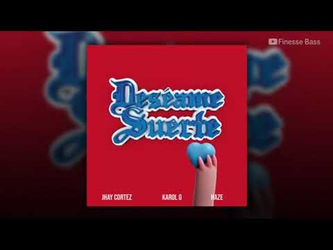Haze - Deséame Suerte (audi) Jhay Cortez X Karol G
