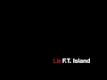 F.T. Island - Lie w/ Lyrics 
