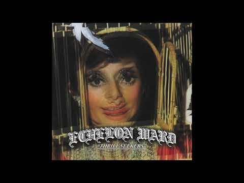 ECHELON WARD - Thrillseekers