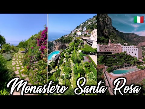 Monastero Santa Rosa - A Luxury Destination in Italy