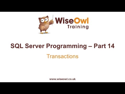 SQL Server Programming Part 14 - Transactions