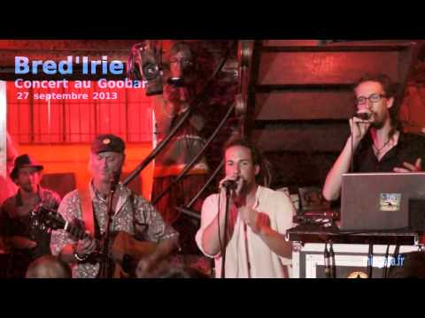 Bred'Irie - Retour au Goobar