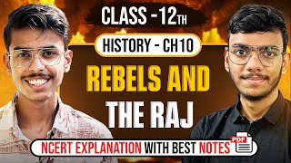 Rebels and the Raj Class 12 History NCERT Explanation and Important Questions