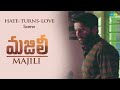 Majili | Hate-Turns-Love Scene | Naga Chaitanya | Samantha Majili | Hate-Turns-Love Scene | Naga Chaitanya | Samantha