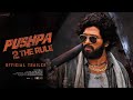 Pushpa 2 Teaser Whatsapp Status Allu Arjun Pushpa 2 Movie Trailer Rashmika