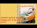 JOHNNY GUITAR WATSON - NOTHING LEFT TO BE DESIRED (1977)