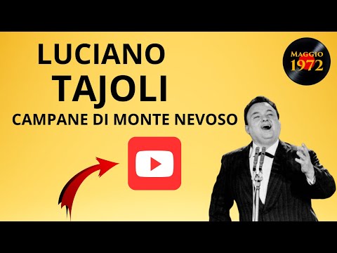 Luciano Tajoli - Campane di Monte Nevoso (1a incisione 1950)