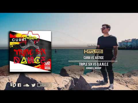 Curbi vs Justice Triple D A N C E (Hardwell Mashup)