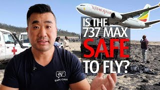Is the Boeing 737 MAX Safe to fly?