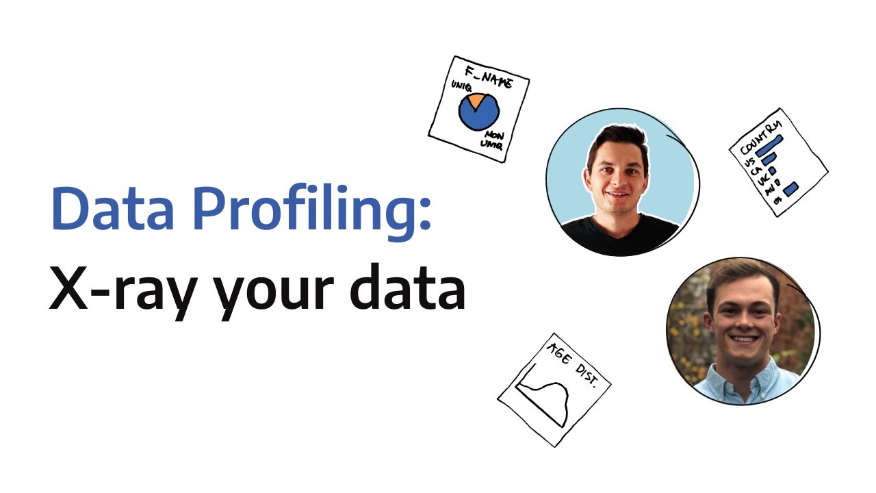 Data Profiling - X-ray your data