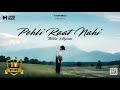 Ye Yahan Meri Pehli Raat Nahi Talha Anjum Lyrics Bilal Saeed Punjabi Song 2024