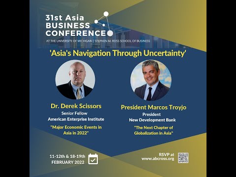 31st Asia Business Conference - Keynote 2: Marcos Troyjo