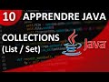 Apprendre Java #10 Collections (List / Set)