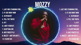 Mozzy Greatest Hits 2024- Pop Music Mix - Top 10 Hits Of All Time
