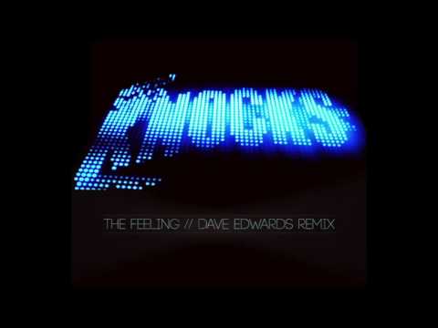 The Knocks - The Feeling (Dave Edwards Remix)