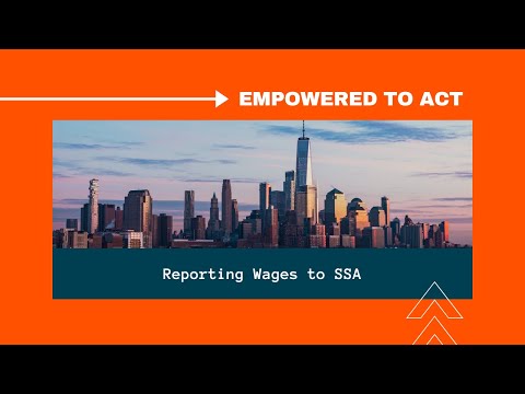 Empowered to Act: Reporting Wages to the Social Security Administration