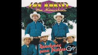Los Kortez de Sinaloa - Mientras Viva
