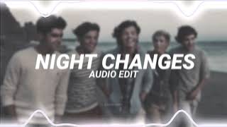 one direction - night changes edit audio