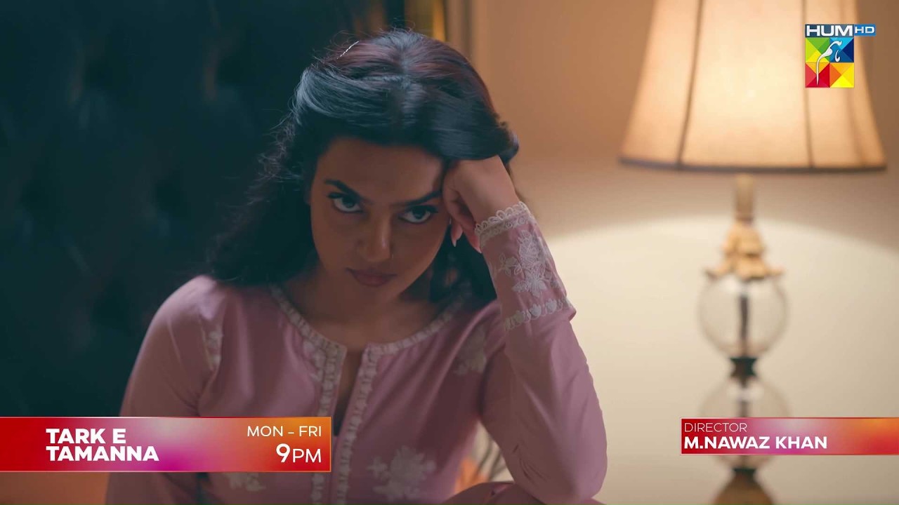 Tark-e-Tamanna – Promo - Monday to Friday at 10:00 PM (On YouTube) - HUM TV
