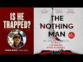 The Nothing Man Book Review