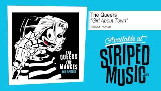 The Queers "Girl About Town"