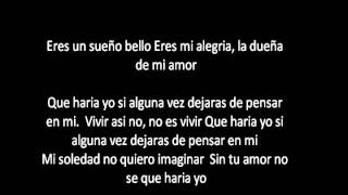 Los Temerarios Eres Un Sueño Letra