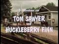 Tom Sawyer und Huckleberry Finn - Intro