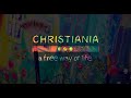 Documentary - Christiania a free way of life - 2013 - VOSTFR
