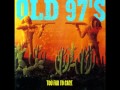 Old 97's- Timebomb 