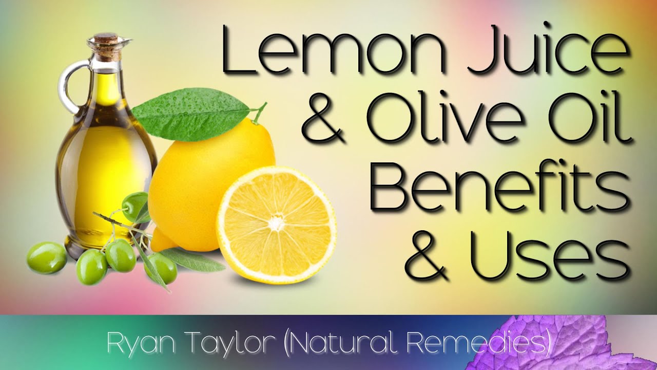 Lemon Juice and Olive Oil: Benefits for Health