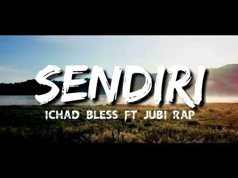 Sendiri || Ichad Bless ft Jubi Rap (original song) lagu timur terbaper