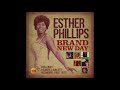 ESTHER PHILLIPS - I CAN'T HELP (IF I'M STILL IN LOVE WITH YOU) (1962)