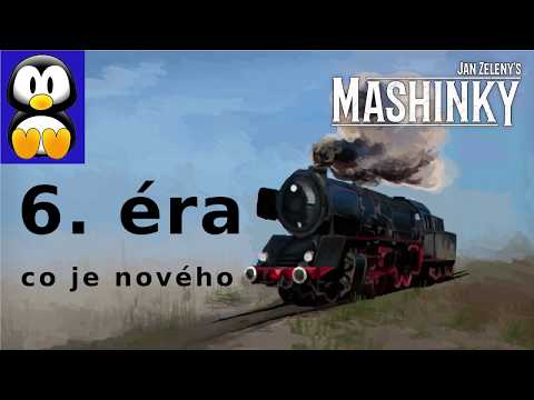 MASHINKY návody - 6. éra