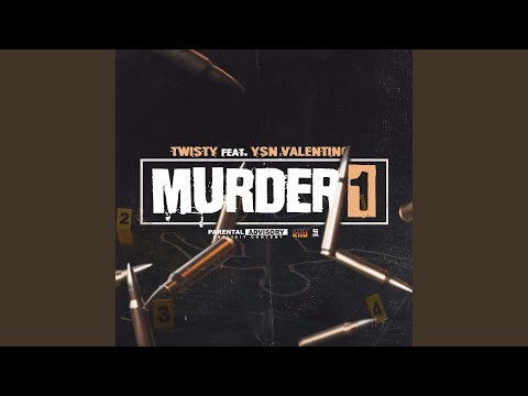 Murder One (feat. YSN Valentino)
