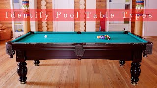 How to Identify Pool Table Types