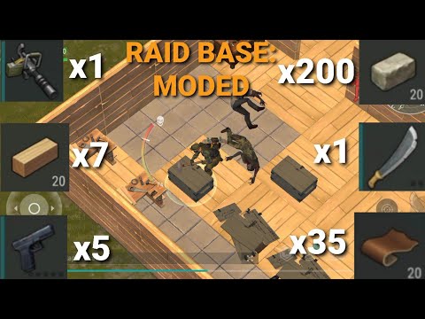 RAID BASE: moded (Last Day On Earth: Survival)
