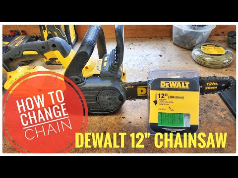 HOW TO CHANGE DEWALT 20V MAX XR 12\" CHAINSAW Chain