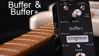 Video thumbnail for Empress Effects Buffer & Buffer+ by Empress Effects