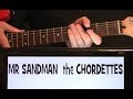 Mr Sandman The Chordettes Guitar Chords Lesson Tab Tutorial Also By Chet Atkins