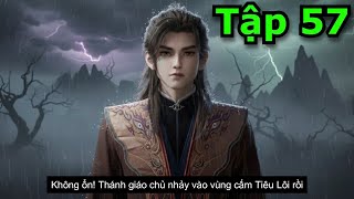 Mục Thần Ký Tập 57 Thuyết Minh VietSub Full HD 1080 